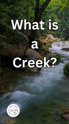 What is a Creek?
