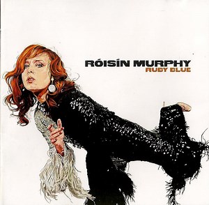 Róisín Murphy - Ruby Blue