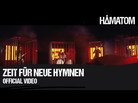 HÄMATOM - Zeit für neue Hymnen (Official Video)