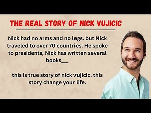 The Nick Vujicic Story|| Inspirational Life Story||Overcoming Disability||English Learning