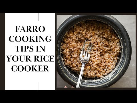 Mastering Farro In Your Rice Cooker