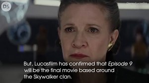 Star Wars Episode 9: Everything You Need To Know
