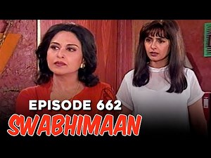 Swabhimaan Episode 662 | Classic Indian TV Serial | Rohit Roy, Ashutosh Rana, Manoj Bajpayee
