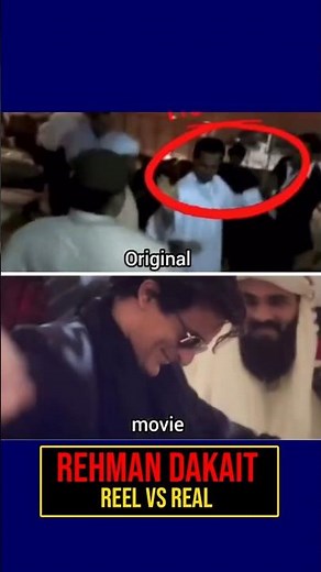 Rehman Dakait 🤫 Original VS Movie 😝 Akshay Khanna
