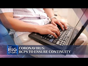Coronavirus BCPs to ensure continuity and minimal disruption