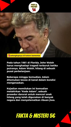 Tragedi Adam Walsh adalah penculikan dan pembunuhan brutal terhadap Adam Walsh yang berusia 6 tahun pada 27 Juli 1981 di Hollywood, Florida, yang menarik perhatian nasional dan memicu perubahan signifikan dalam undang-undang serta prosedur terkait anak hilang di Amerika Serikat. #reels #shorts #facts #faktadunia #sejarah #misteri #fyp #jangkauanluas | Adam Naufal