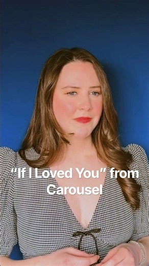 “If I Loved You” from Rodgers and Hammerstein’s musical, Carousel. #broadway #musical #bway