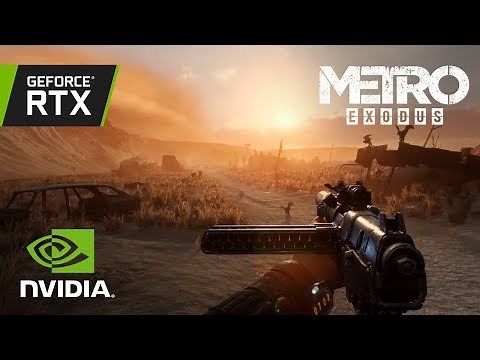 Metro Exodus: GeForce RTX Real-Time Ray Traced Global Illumination Demo #2