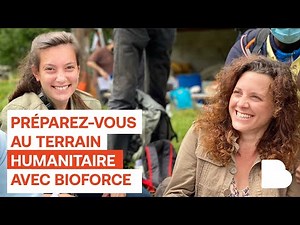 Préparez-vous au terrain humanitaire avec Bioforce !