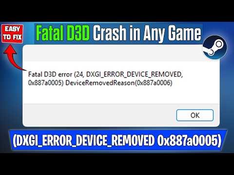 Fix Fatal D3D Error DXGI_ERROR_DEVICE_REMOVED on PC | Easy Guide (Windows 11/10) 2026