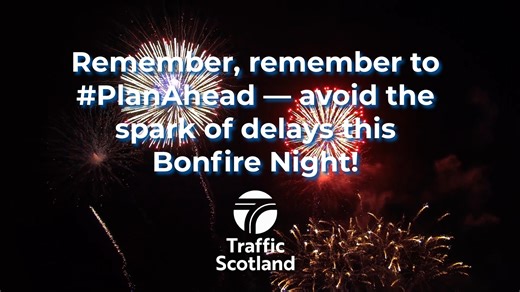 Heading out to enjoy the fireworks tonight? Plan ahead so you don’t get caught in the spark! 💥 🚗 Check before you travel – use our live updates for the latest road conditions 👉 traffic.gov.scot 🕒 Allow extra time – expect busy routes near firework displays and town centres. 🌧️ Take care – darker evenings and wet roads mean longer stopping distances. 👀 Stay alert for pedestrians, families, and excited little ones crossing roads. 🔥 Never stop on the hard shoulder to watch displays – it’s da