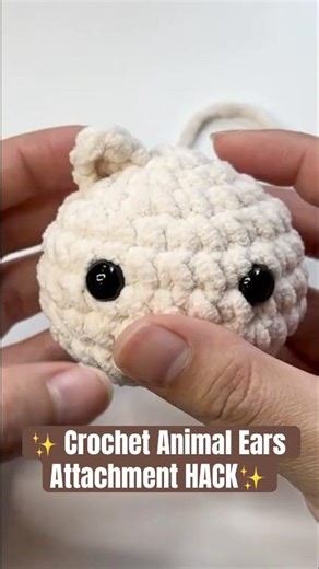 Crochet animal EAR Attachment - Easy Guide For Plushies! #beginnercrochet