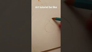 art tutoriel be like🤣 - VideoTutoriels