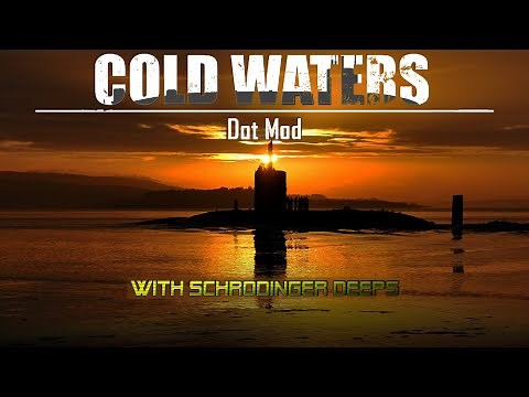 Cold Waters - DotMod first look! Trafalgar class SSN!