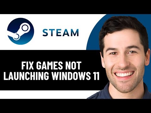 HOW TO FIX STEAM GAMES NOT LAUNCHING WINDOWS 11 (EASY FIX) 2026!