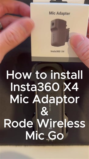 How to install the Insta360 X4 Mic Adaptor with a Rode Wireless Go Mic. It's really easy and your audio will be great.