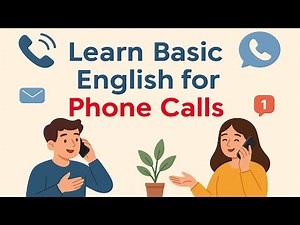 Learn Basic English for Phone Calls - Boost Your Confidence & Speaking Skills | English Podcast