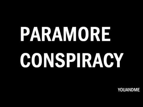 Paramore - Conspiracy Lyrics