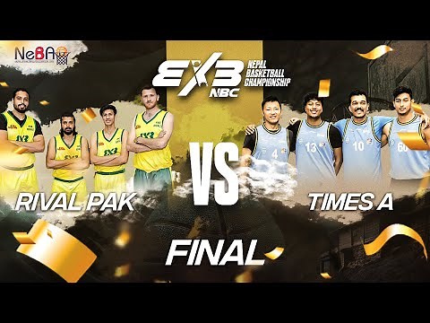 3X3 NBC FINAL | TIMES A vs PAK RIVALS | Nepal Basketball Championship | Rise of the Legends