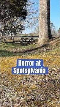 The Brutal Aftermath of Spotsylvania Court House