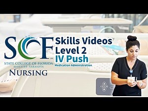 IV Push Medication Administration