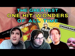 The Best One-Hit Wonders of All Time