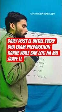 Daily Post ll Untill Every DHA Exam Preparation Karne wale Sab Log Na mil Jaaye ll