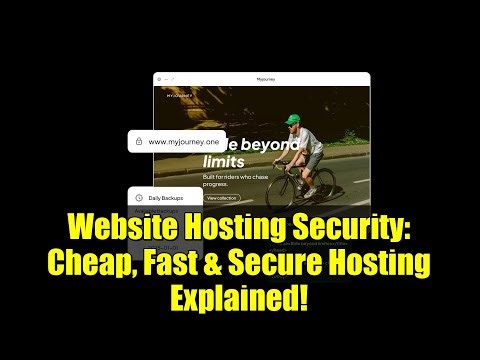 Website Hosting Security: Cheap, Fast & Secure Hosting Explained!
