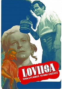 Loviisa – Niskavuoren nuori emäntä -  katso