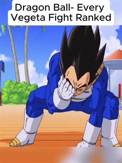 Dragon Ball Every Vegeta Fight Ranked #Vegeta #DragonBallZ #AnimeFight #VegetaBestFights #DragonBallRanked_01