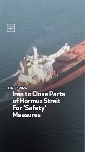 Iran will close parts of the strategic Strait of Hormuz for “safety” measures during military drills by its navy, state TV reports. #Iran | Al Arabiya English