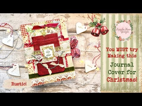 You MUST Try this Rustic Christmas Journal Cover!
