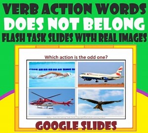 What Does Not Belong Action Verbs Task Cards with Real Images. GOOGLESLIDES