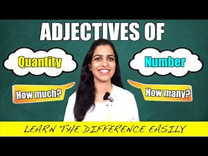 Adjectives of Quantity vs Adjectives of Number | Clear Grammar Difference Explained with Examples