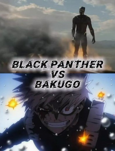 BLACK PANTHER VS BAKUGO #1v1edit #marvelcomics #mcu #mha #anime
