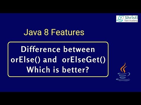 Java 8 - Difference between orElse() and orElseGet(). Which is better?