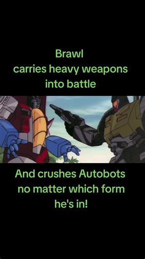 War is something Brawl does extremely well, he's the muscle of the Combaticons, and forms the left leg of Bruticus. His body was rebuilt by Starscream on Earth, using an old World War 2 Tank, stolen Cybertronian parts, and Brawl's personality components. #Transformers #Brawl #combaticons #tank #combine