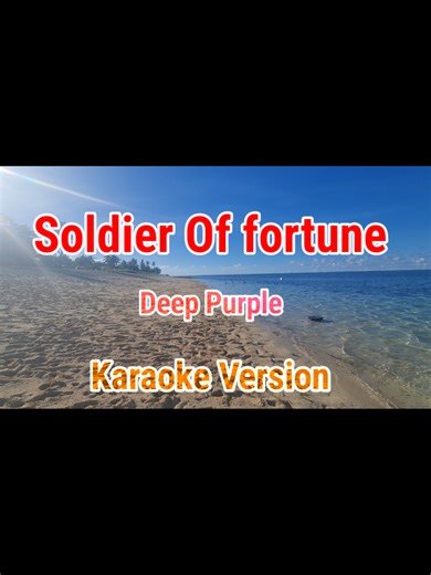 Sing 'Soldier of Fortune' Karaoke - Deep Purple