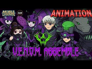 MOBILE LEGENDS ANIMATION - V.E.N.O.M. ASSEMBLE (UNCUT)