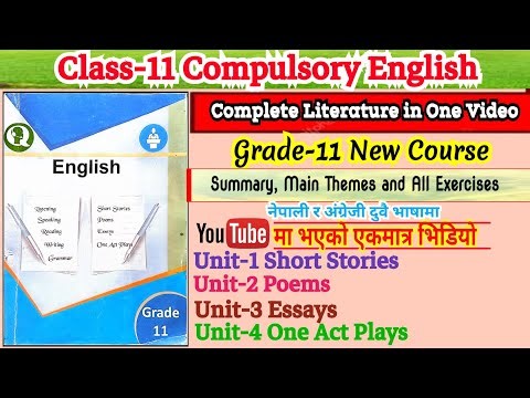 Class-11 Compulsory English• All Chapter's Summary, Main Themes and Exercises #class11englishsummary