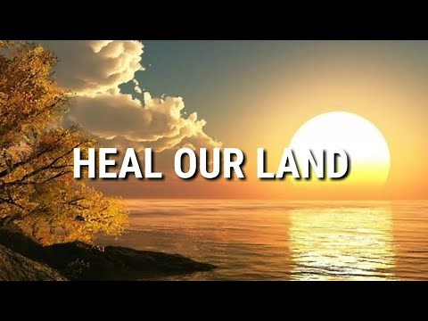 Heal Our Land - Jamie Rivera | LYRICS