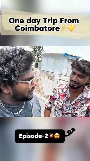 Episode-2💥💛| one day Trip from Coimbatore| Hideen spot near Coimbatore|Full video on our Channel