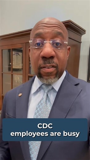 I’ve been pressuring the admin to reinstate CDC employees who were recklessly fired. Today, some of these workers were reinstated. I’ll continue speaking out until ALL of our public health workers are back in their jobs so they can resume important work protecting us from diseases like the Avian Flu. | Senator Reverend Raphael Warnock
