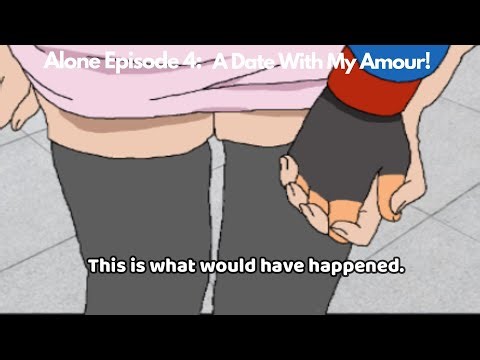 Amourshipping Series- Alone Finale: A Date With My Amour!