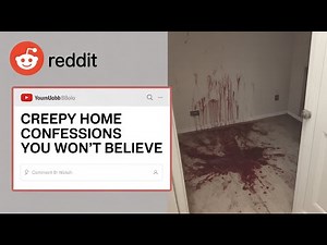 4 Odd Reddit Posts from People Who Experienced Unsettling Events at Home