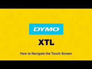 How to Navigate the Touch Screen on the DYMO XTL 500