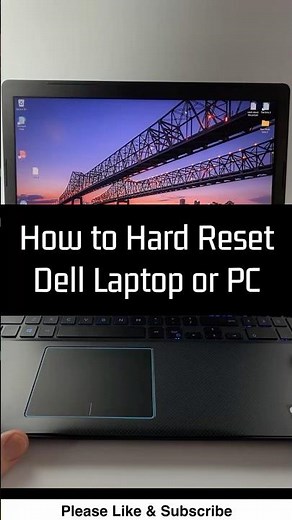 How to Hard Reset Dell Laptop or PC