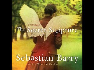 Secret Scripture - Sebastian Barry