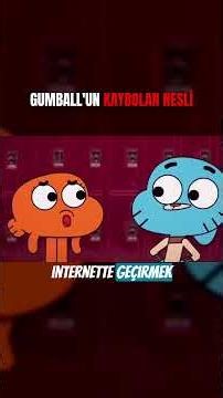 Gumball THE LOST GENERATION
