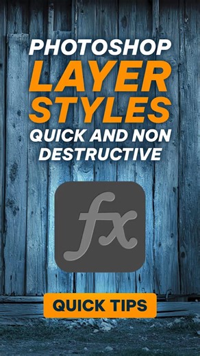Layer Styles in Photoshop are Quick and Non-Destructive!